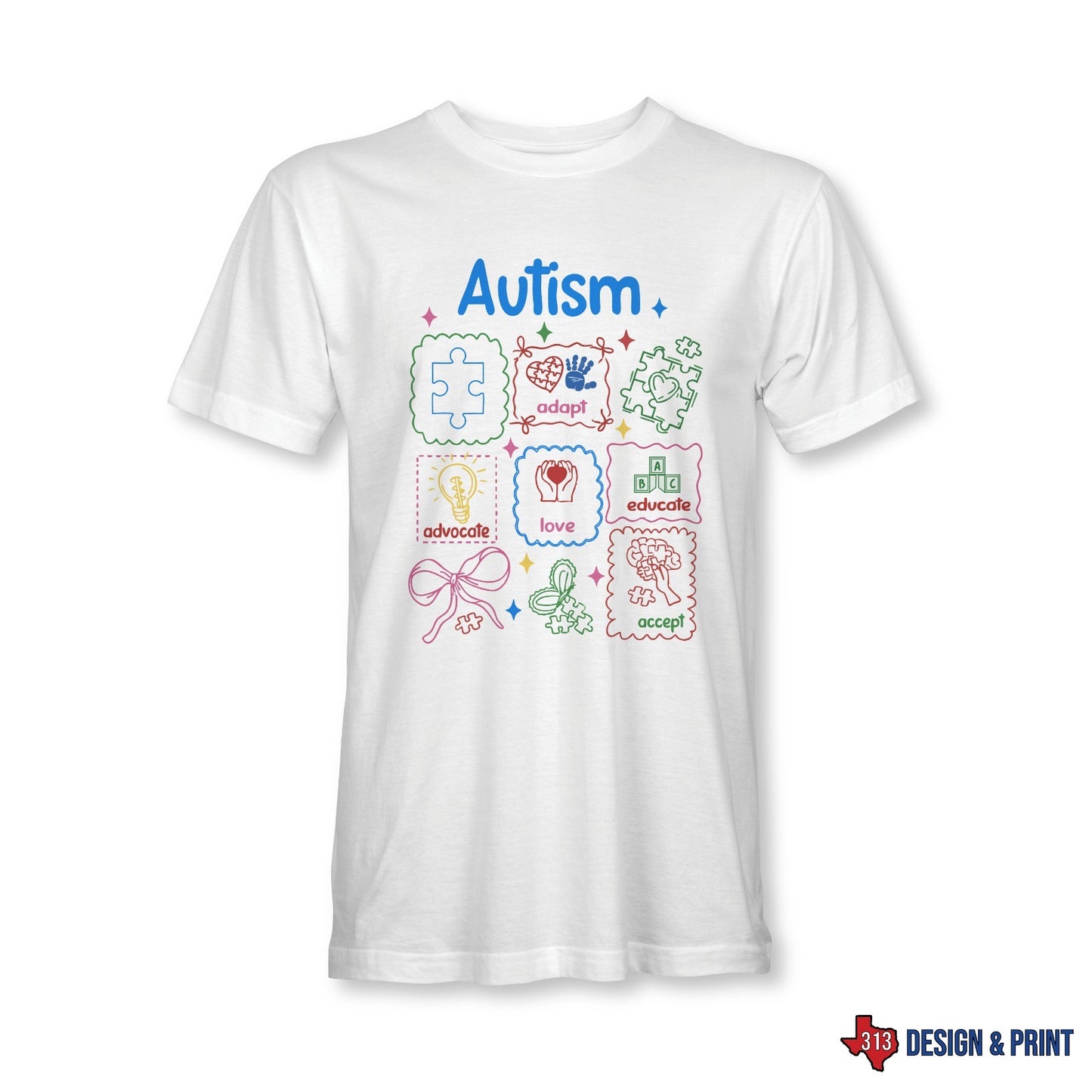 Autism T-Shirt - Advocate, Educate, Love, Accept